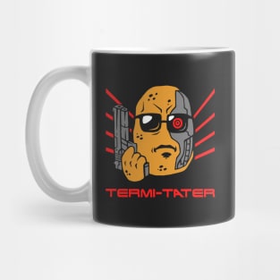 Termi-tater Mug